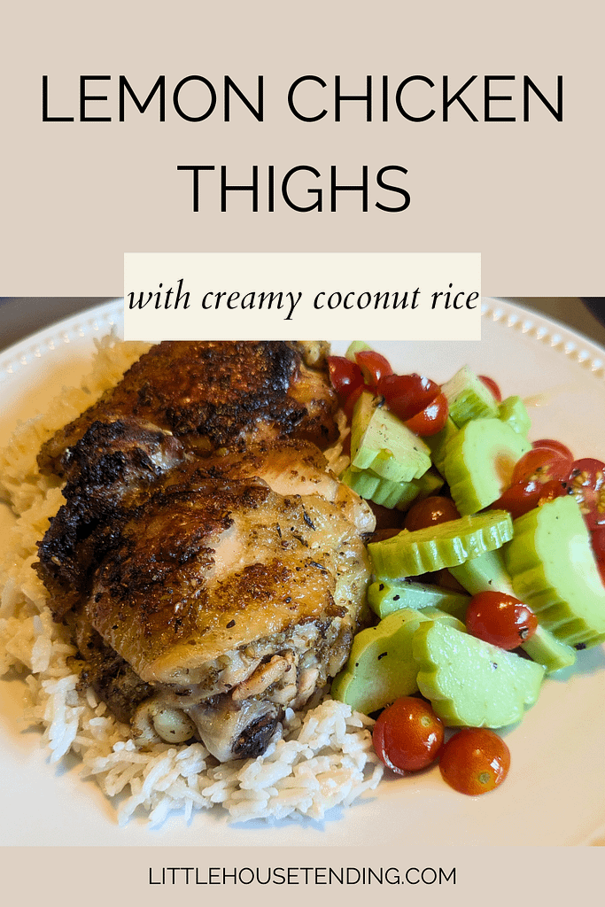 Pinterest image of lemon chicken thighs and creamy coconut rice.